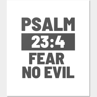 Psalm 23:4 Fear No Evil Posters and Art